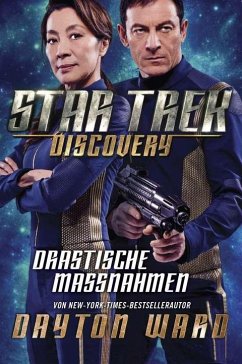 Star Trek - Discovery 2: Drastische Maßnahmen - Ward, Dayton