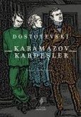 Karamazov Kardesler Cilt 1