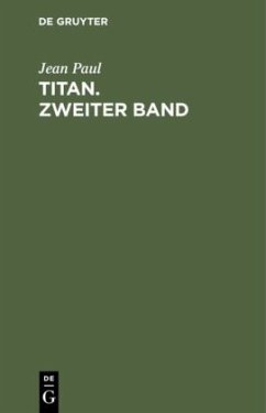 Titan. Zweiter Band - Paul, Jean