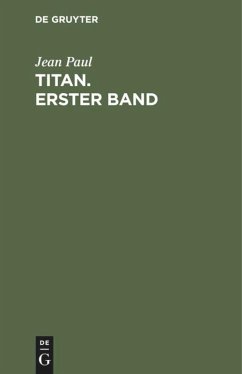 Titan. Erster Band - Paul, Jean