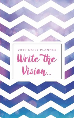 Write The Vision (2018 Year Planner) - Thorne, Chawezi