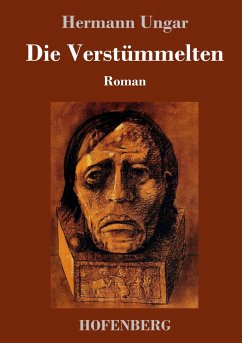 Die Verstümmelten - Ungar, Hermann