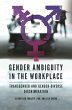 Gender Ambiguity in the Workplace - Bild 1