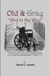 Old and Gray And in the Way - Bild 1