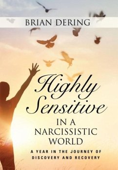 Highly Sensitive in a Narcissistic World - Dering, Brian