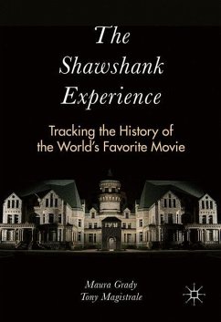 The Shawshank Experience - Grady, Maura;Magistrale, Tony
