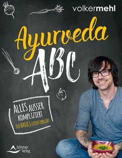 Ayurveda-ABC (eBook, ePUB) - Mehl, Volker