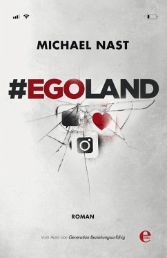 #EGOLAND (eBook, ePUB) - Nast, Michael