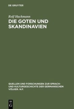 Die Goten und Skandinavien - Hachmann, Rolf