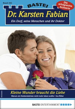 Kleine Wunder braucht die Liebe / Dr. Karsten Fabian Bd.205 (eBook, ePUB) - Ritter, Ina