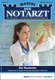 Die Studentin / Der Notarzt Bd.311 (eBook, ePUB)