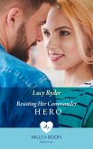 Resisting Her Commander Hero (Rebels of Port St. John's) (Mills & Boon Medical) (eBook, ePUB)