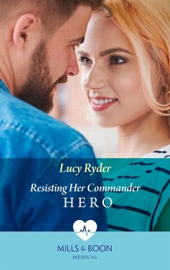 Cover Resisting Her Commander Hero (eBook, ePUB)
