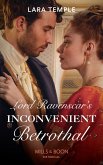 Lord Ravenscar's Inconvenient Betrothal (Mills & Boon Historical) (Wild Lords and Innocent Ladies, Book 2) (eBook, ePUB)