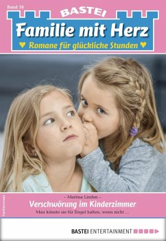 Verschwörung im Kinderzimmer / Familie mit Herz Bd.16 (eBook, ePUB) - Linden, Martina