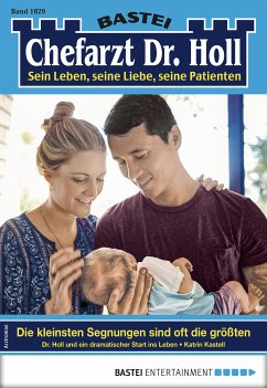 Die kleinsten Segnungen sind oft die größten / Dr. Holl Bd.1829 (eBook, ePUB) - Kastell, Katrin