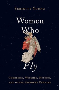 Women Who Fly (eBook, ePUB) - Young, Serinity