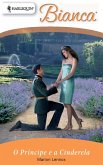 O príncipe e a cinderela (eBook, ePUB)