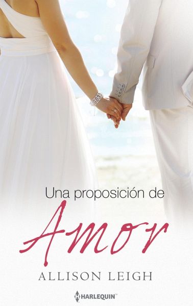 Una proposición de amor (eBook, ePUB)