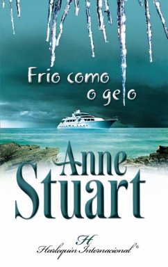 Frio como o gelo (eBook, ePUB) - Stuart, Anne