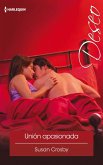 Unión apasionada (eBook, ePUB)