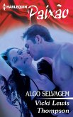 Algo selvagem (eBook, ePUB) Algo selvagem (eBook, ePUB)