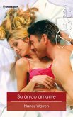 Su único amante (eBook, ePUB) Su único amante (eBook, ePUB)