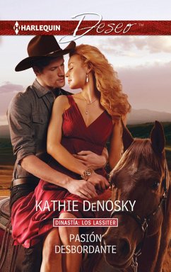 Pasión desbordante (eBook, ePUB) - Denosky, Kathie