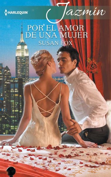 Por el amor de una mujer (eBook, ePUB) Por el amor de una mujer (eBook, ePUB)