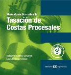 Manual práctico sobre la tasación de costas procesales (eBook, PDF)