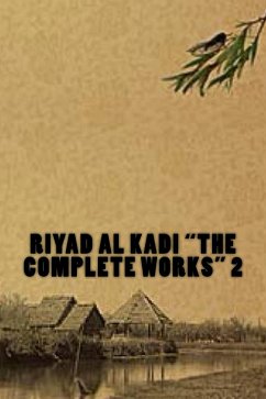 Complete Work - Riyad AL kadi (eBook, ePUB) - Kadi, Riyad Al