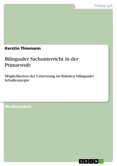 Bilingualer Sachunterricht in der Primarstufe (eBook, PDF) - Thiemann, Kerstin