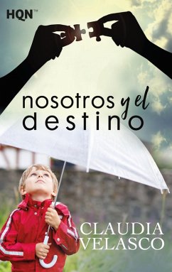 Nosotros y el destino (eBook, ePUB) - Velasco, Claudia