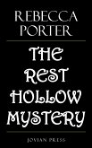 The Rest Hollow Mystery (eBook, ePUB)