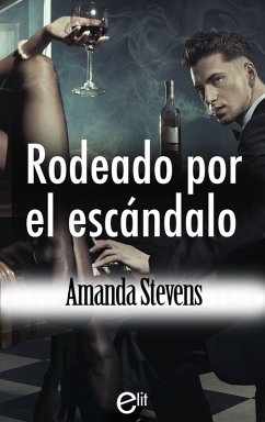 Rodeado por el escándalo (eBook, ePUB) - Stevens, Amanda