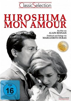 Hiroshima mon amour Classic Selection - Hiroshima Mon Amour (Neu Restauriert)