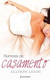 Rumores de casamento (eBook, ePUB)