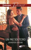 Um pai solteiro (eBook, ePUB) Um pai solteiro (eBook, ePUB)
