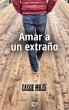 Amar a un extraño (eBook, ePUB) - Bild 1