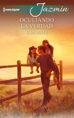 Ocultando la verdad (eBook, ePUB) - Mayr, Ilsa