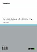 Cover Spiritualität in Psychologie und Persönlichkeitstrainings (eBook, ePUB)
