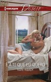 É a ti que eu quero (eBook, ePUB)