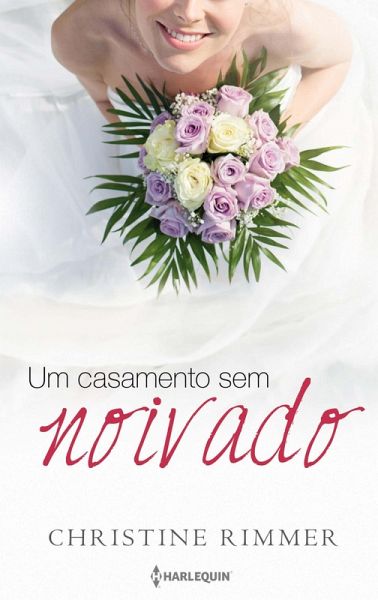 Um casamento sem noivado (eBook, ePUB) Um casamento sem noivado (eBook, ePUB)