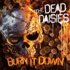 Burn It Down - Dead Daisies,The