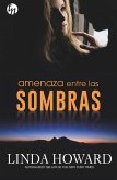 Amenaza entre las sombras (eBook, ePUB)