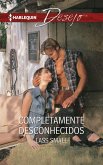 Completamente desconhecidos (eBook, ePUB)