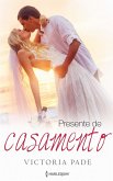 Presente de casamento (eBook, ePUB)