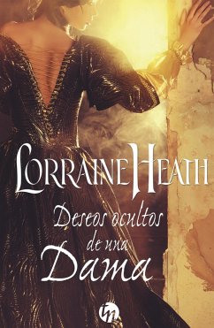 Deseos ocultos de una dama (eBook, ePUB) - Heath, Lorraine