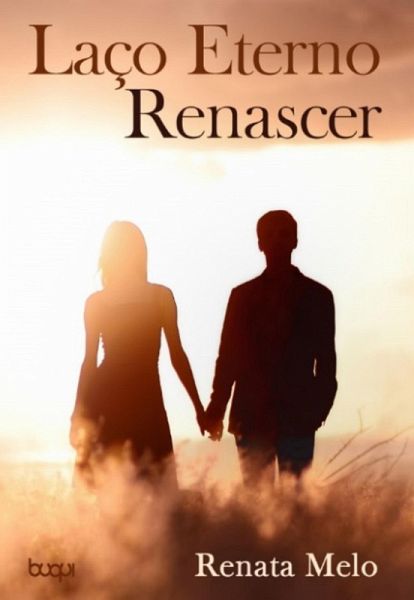 Laço Eterno Renascer (eBook, ePUB)