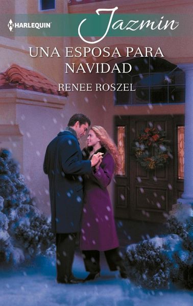 Una esposa para Navidad (eBook, ePUB) Una esposa para Navidad (eBook, ePUB)